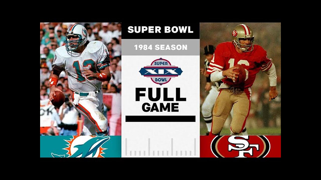 Hall of Fame QBs COLLIDE in Super Bowl XIX!!! Dolphins vs. 49ers FULL GAME! | NFL 1984 Season