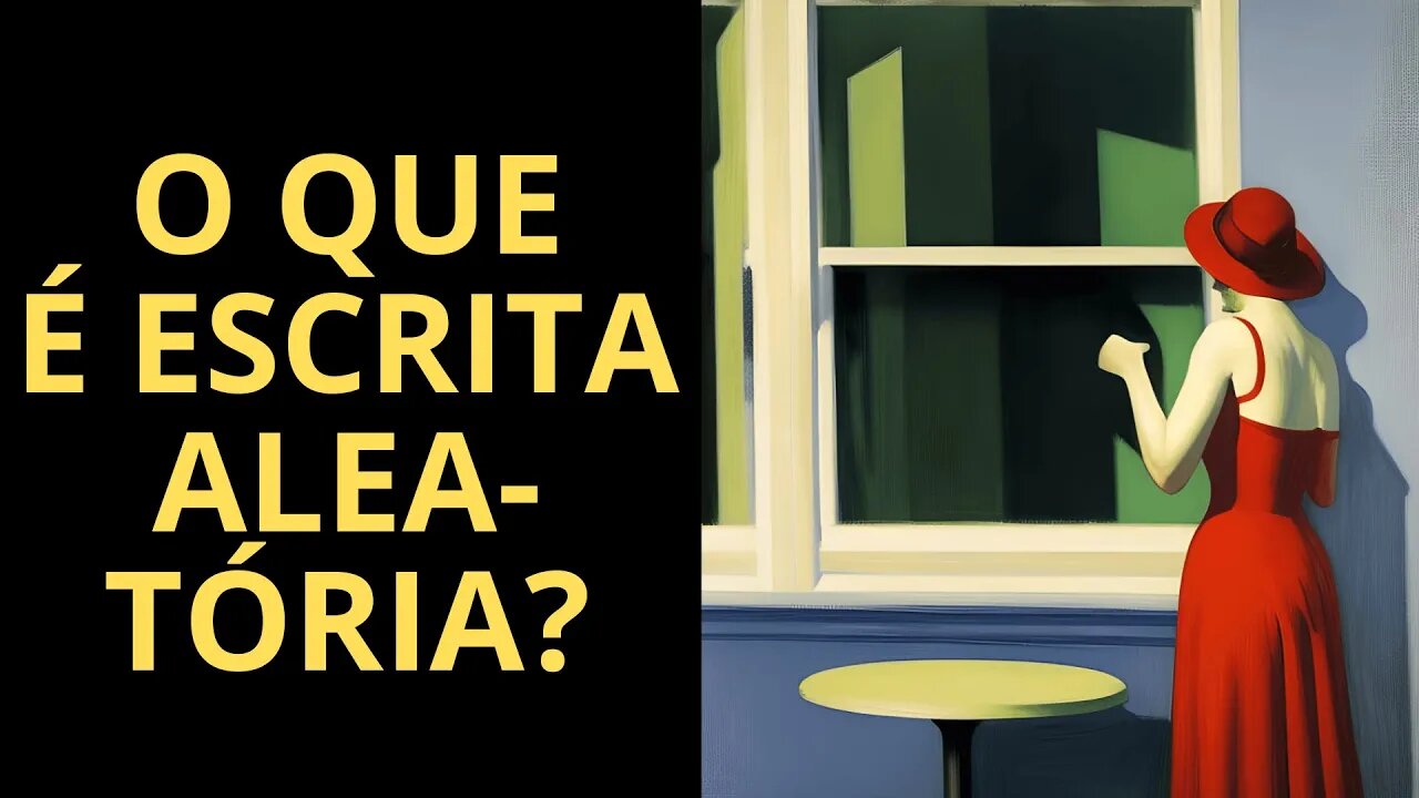 O QUE É ESCRITA ALEATÓRIA?