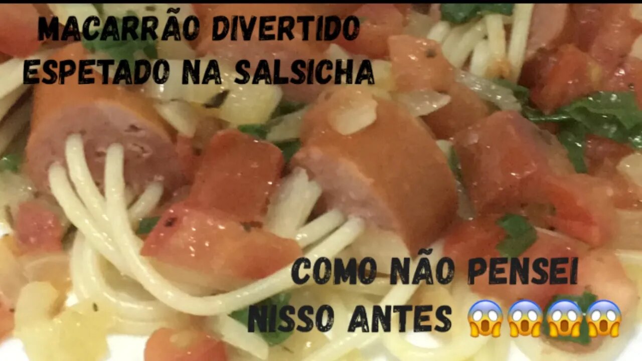 Macarrão Divertido Espetado na Salsicha - Uma ótima opção para fazer com as crianças