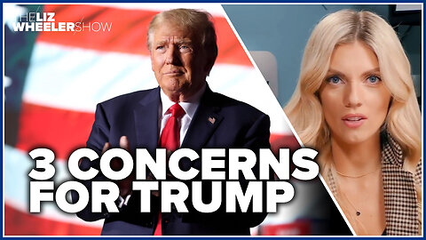 The 3 biggest concerns with Trump 2024