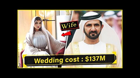 Inside the $137 Million Lavish Marriage of Sheikh Mohammed of UAE