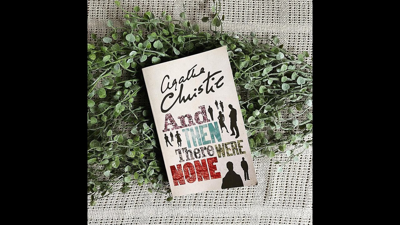 And Then There Were None - Agatha Christie