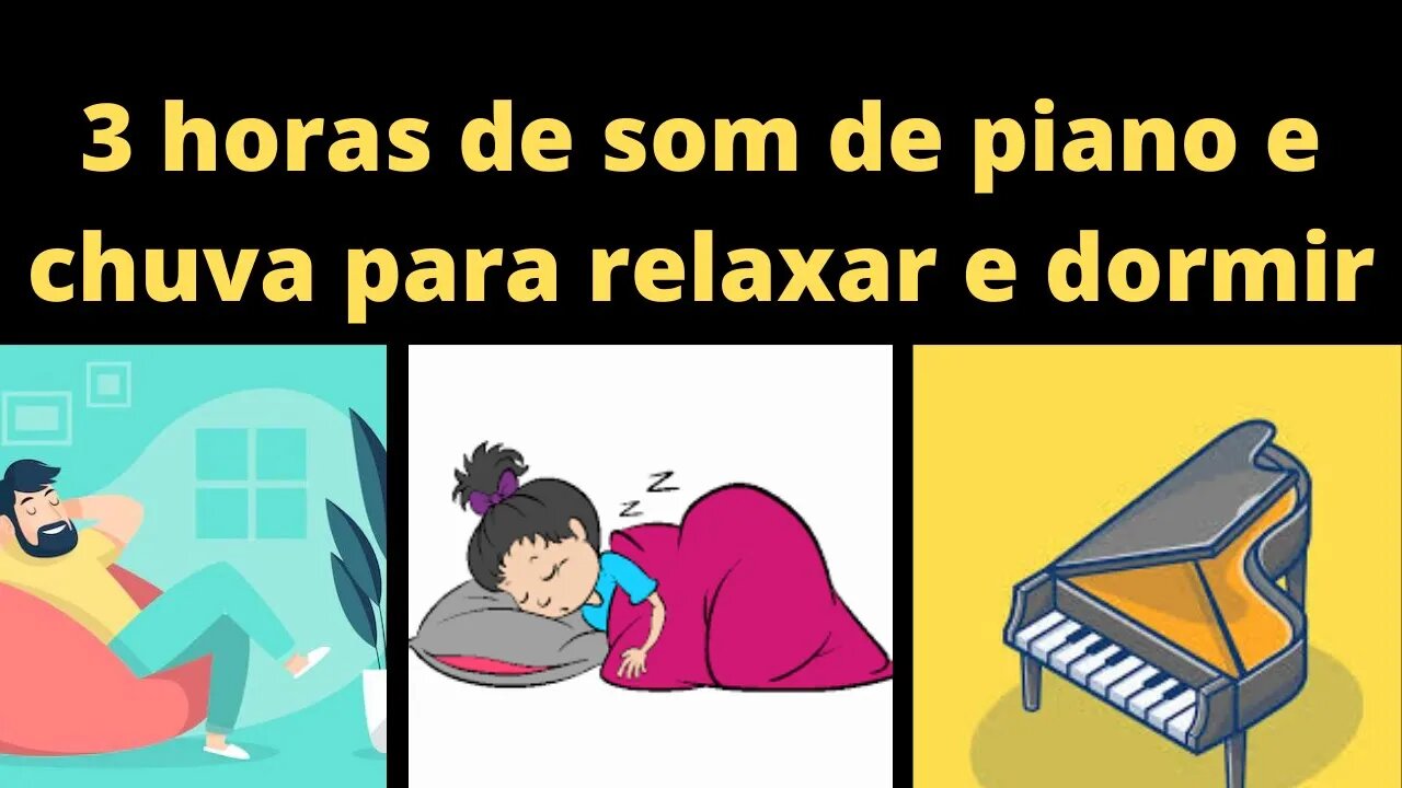 🎵3h de Música de piano com barulho de chuva para relaxar e dormir/ Music with rain noise to relax