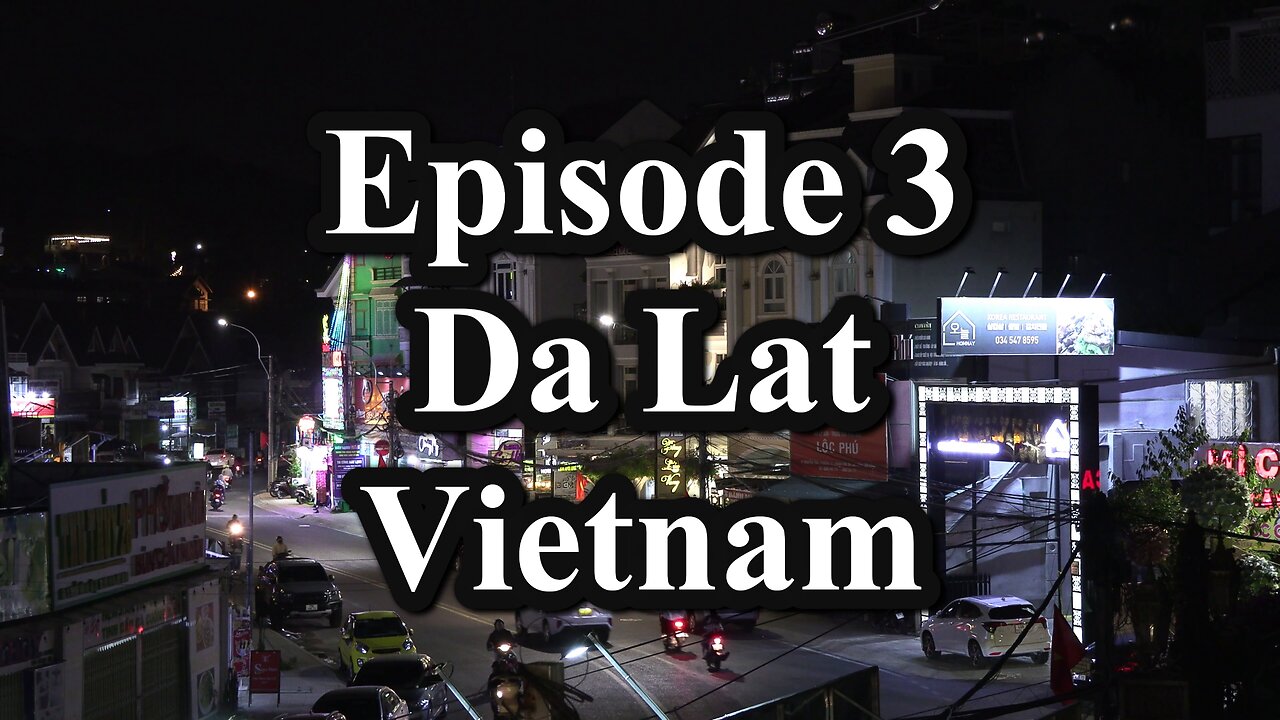 Da Lat Vietnam History