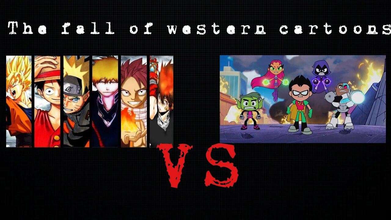 Anime Vs Cartoons! The fall of American cartoons! #Anime #Manga #cartoons