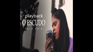 Eula Cris o escudo play back