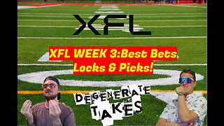 XFL Week 3 Best Bets Locks and Predictions!