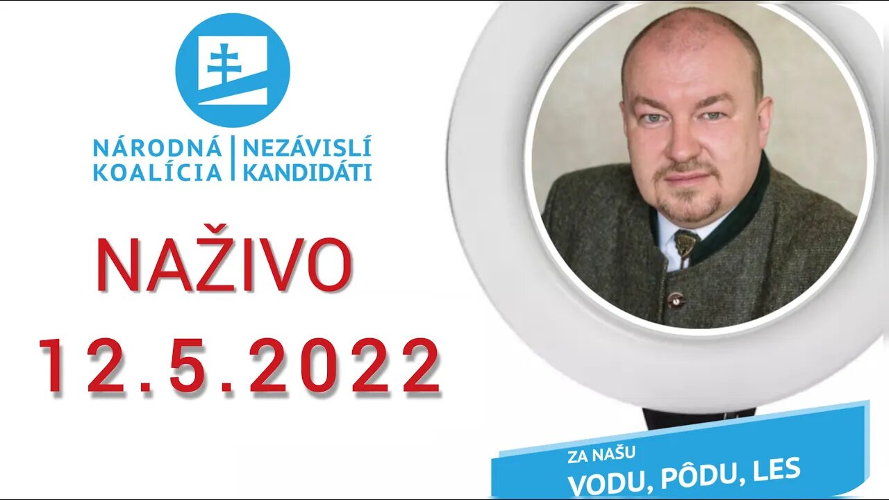 Naživo 12.5.2022 NIELEN O MEDVEĎOCH