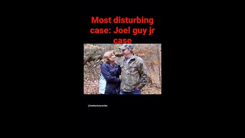 Disturbing case: Joel Guy Jr