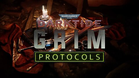 Warhammer 40,000: Darktide - Grim Protocols Trailer