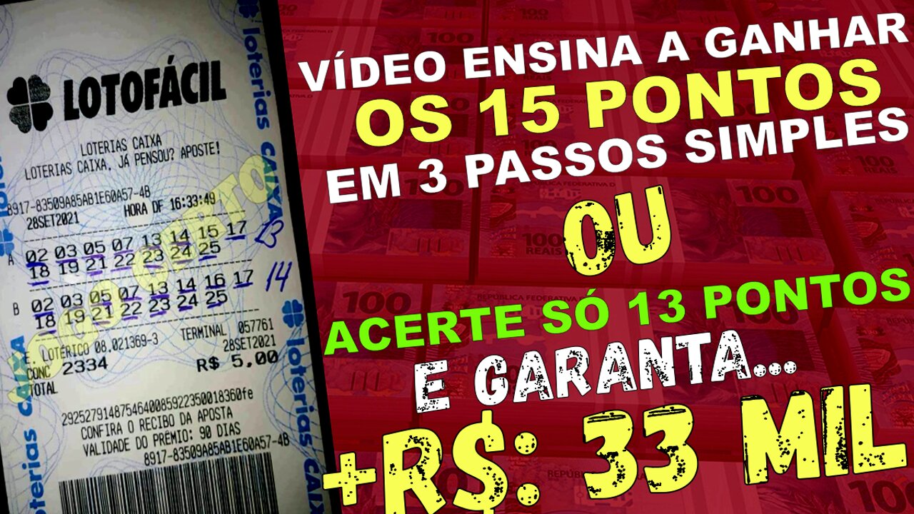 Como ganhar na lotofácil 2023; Acerte os 15 pontos em 3 passos simples - lotofacil 14 e 15 ponto