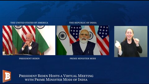 LIVE: President Biden, Prime Minister Narendra Modi of India Hold Virtual Meeting...