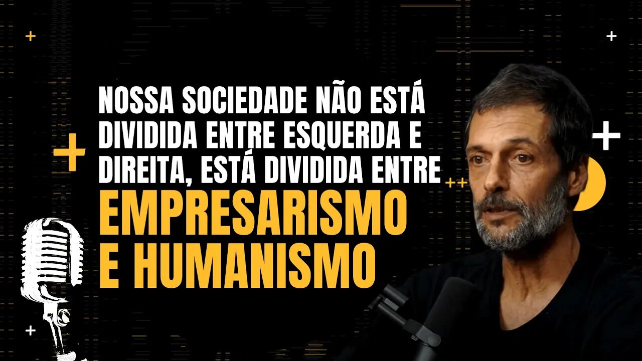 Eduardo Marinho - A importância máxima da sociedade está no interesse econômico não nos humanos