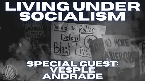 Living Under Socialism With Special Guest Vesple Andrade || Mike Sonneveldt || Season 3: Episode 10
