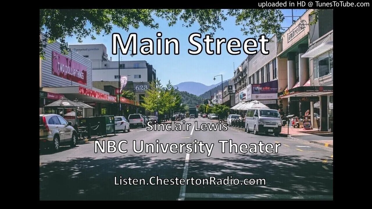 Main Street - Sinclair Lewis - NBC University Theater