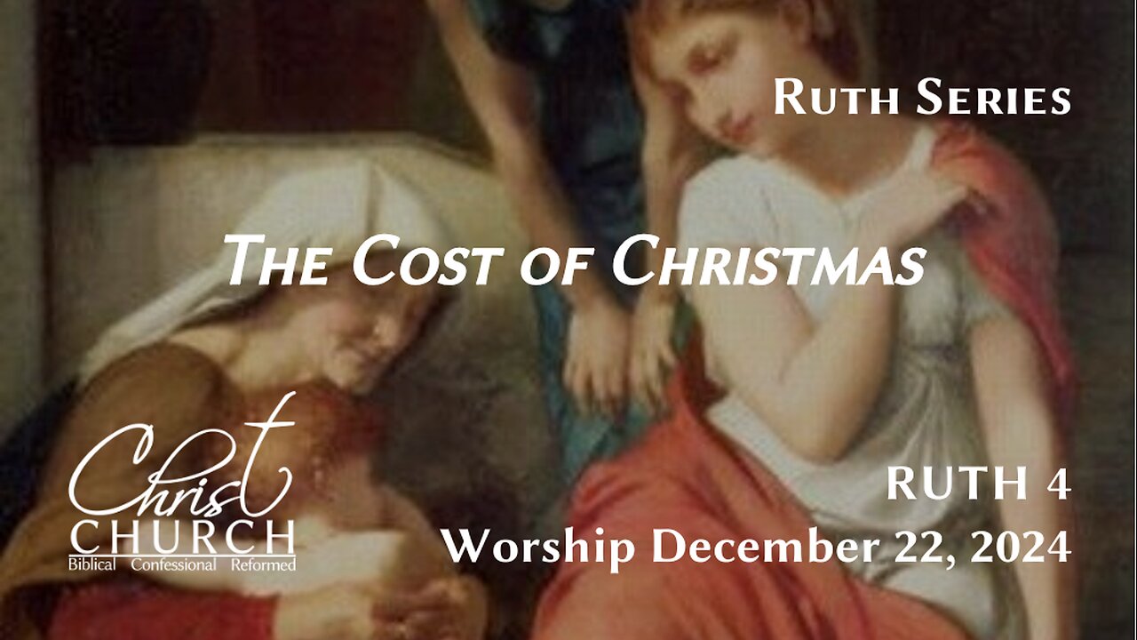 The Cost of Christmas | Ruth 4:1-12 | Pastor John Canales