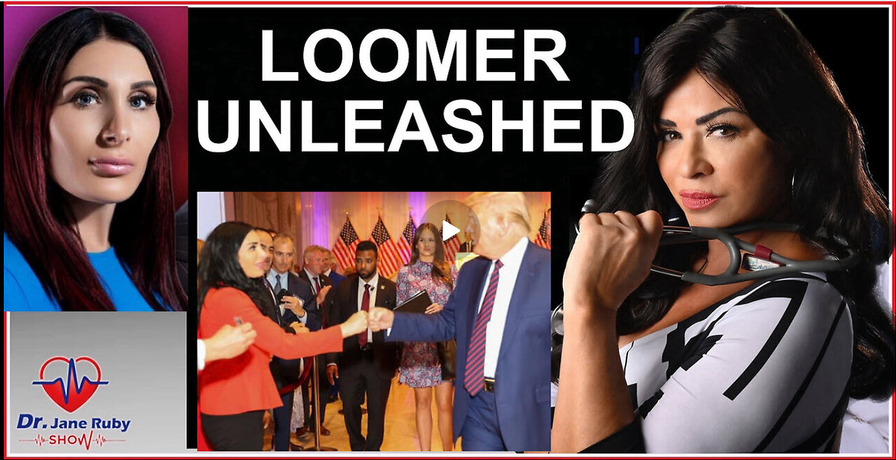 DR. JANE RUBY - LOOMER UNLEASHES ON TRUMP SHOTS AND DYIN' BIDEN