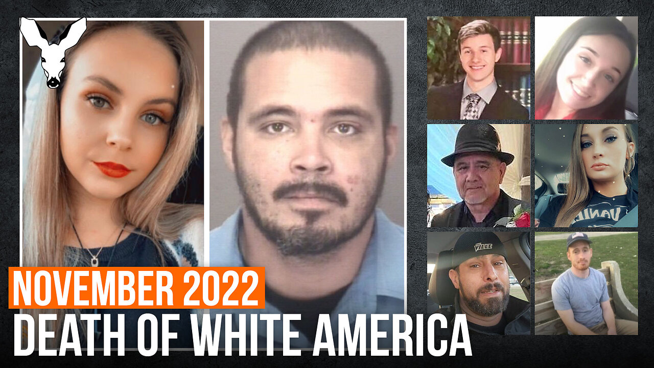 November 2022—Another Month In The Death Of White America | VDARE Video Bulletin