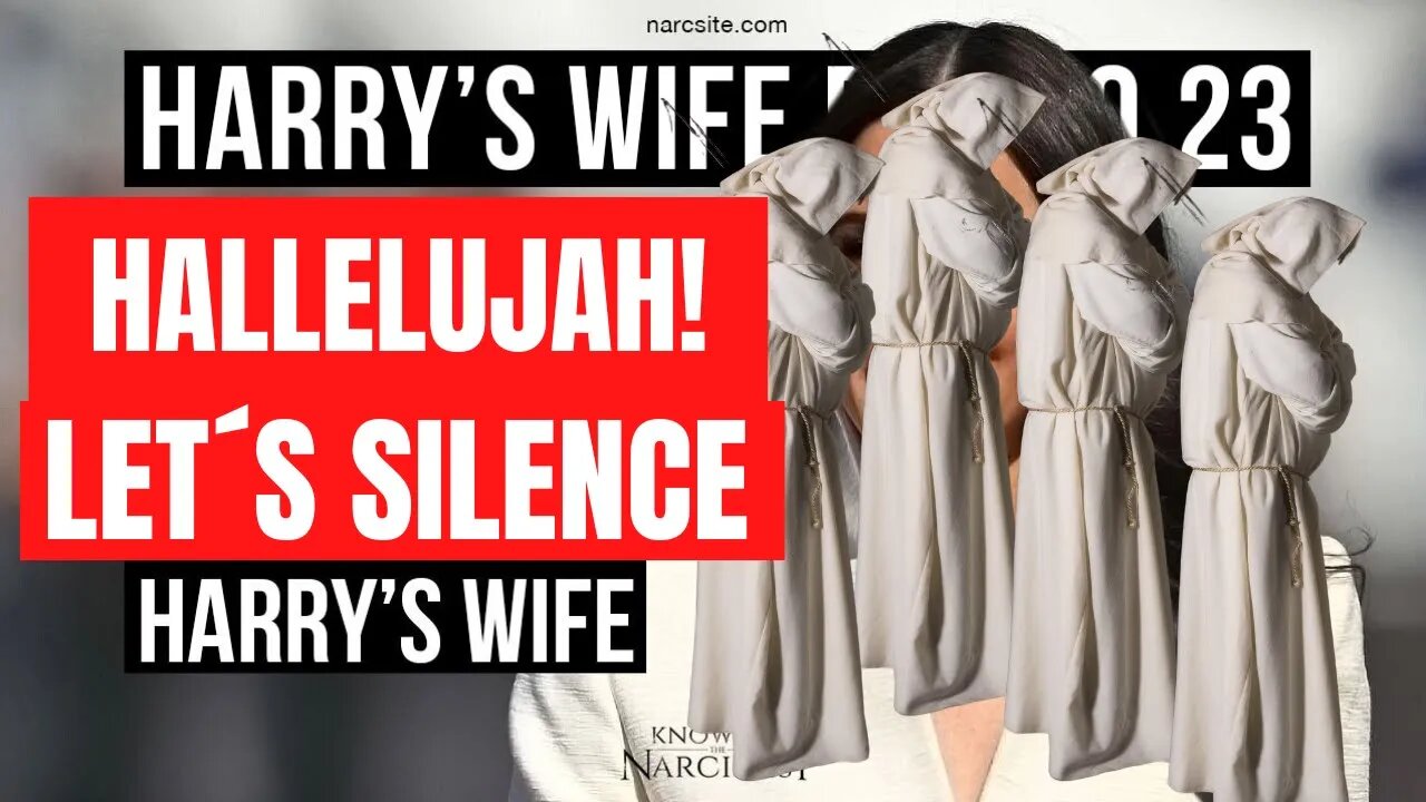 Harry´s Wife : Hallelujah! Let's Silence Harry´s Wife