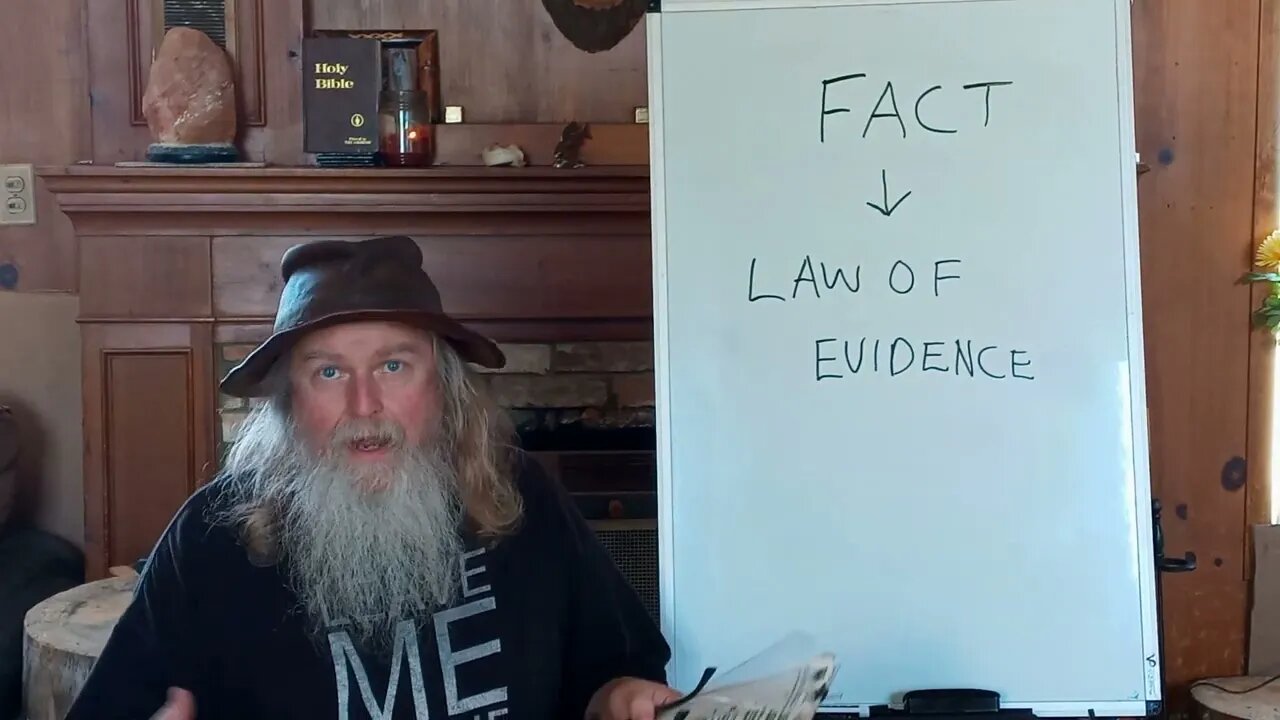 FACT * LAW OF EVIDENCE *