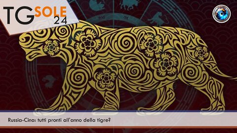 TgSole24 - 3 febbraio 2022 - Russia-Cina: tutti pronti all’anno della tigre?