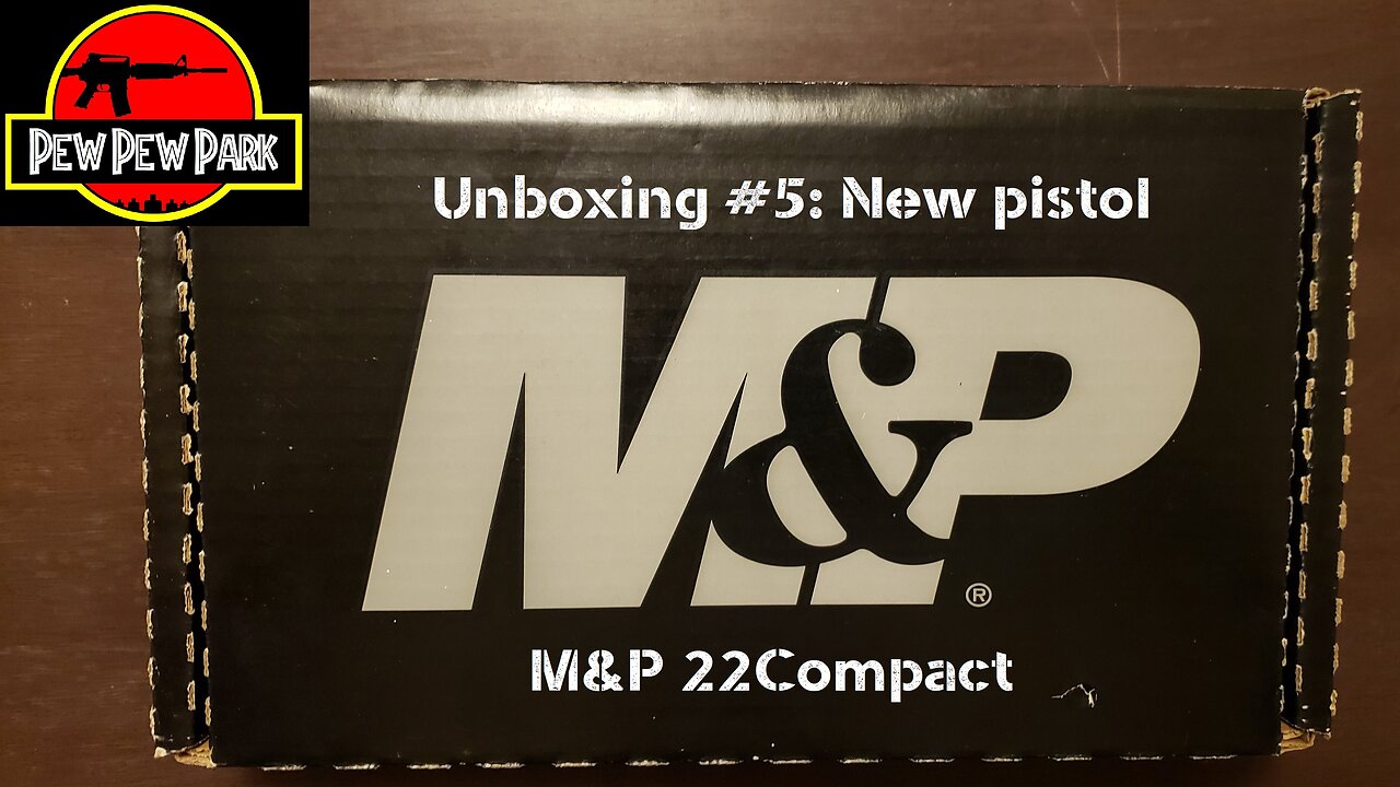 Unboxing #5: M&P22C