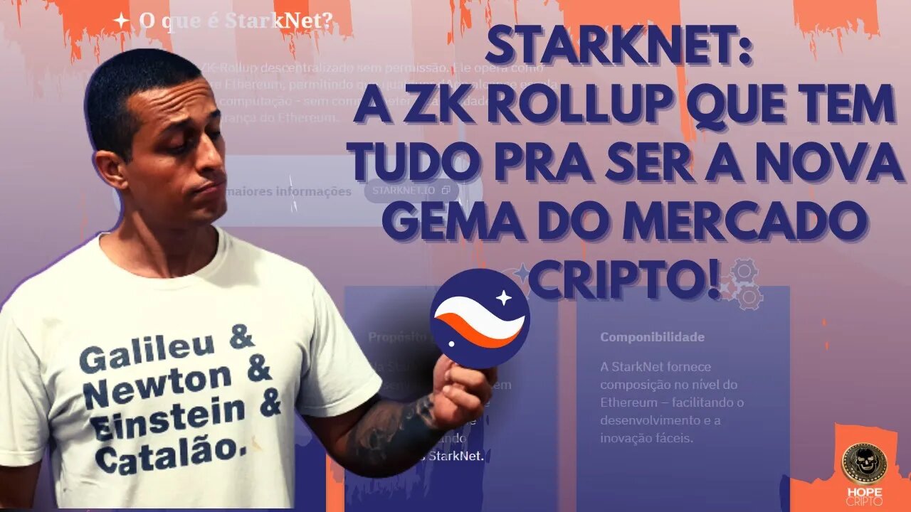 Conheça a futura Gema do mercado: STARKNET, uma ZK Rollup !