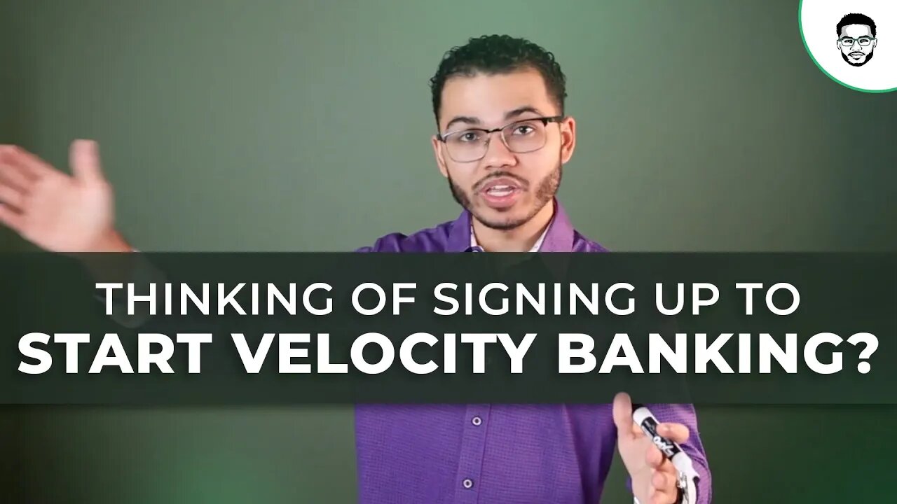 Thinking Of Signing Up To Start Velocity Banking?