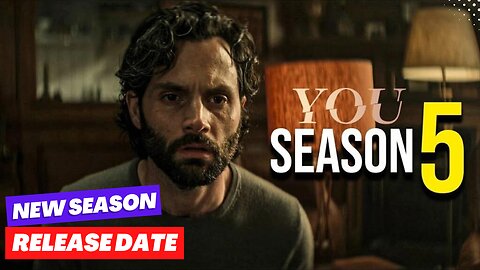 You Season 5 Release Date and Everything You Need to Know