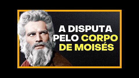 A Disputa pelo corpo de Moisés