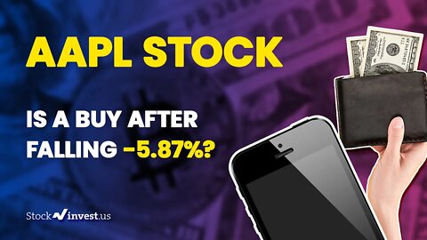 Is Apple stock still a buy after falling -5.87% on Tuesday? | Stock Analysis for September 14, 2022