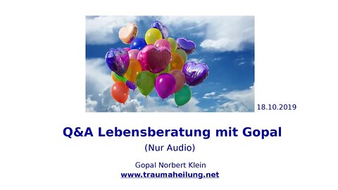 Q&A Lebensberatung mit Gopal 18.10.2019