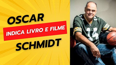 Cortes Bola Dentro - Oscar Schmidt - Indicação de livro e filme