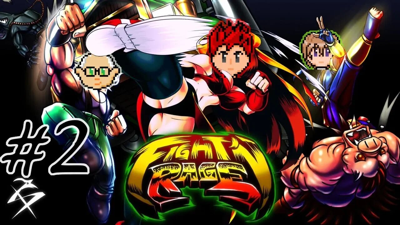 Fight'N Rage #2 - We're Not Aiming For The Truck