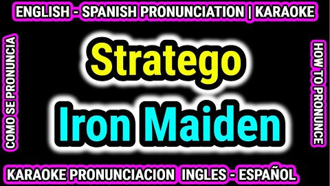 Stratego | Iron Maiden | Como hablar cantar con pronunciacion en ingles nativo español