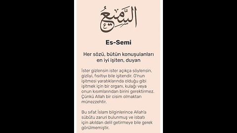 Esmaü'l Hüsna: "Es-Semi (c.c.) / Okunuşu / Anlamı