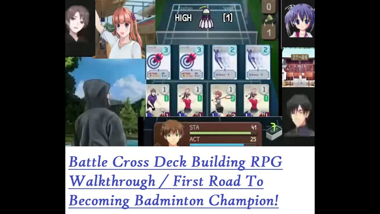 Battle Cross Deck Building RPG Walkthrough / First Road To Becoming Badminton Champion! (Mobile)