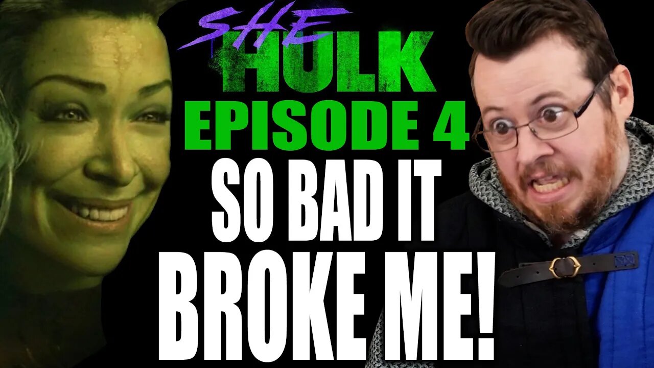 SO BAD it BROKE ME! She hulk episode 4 review