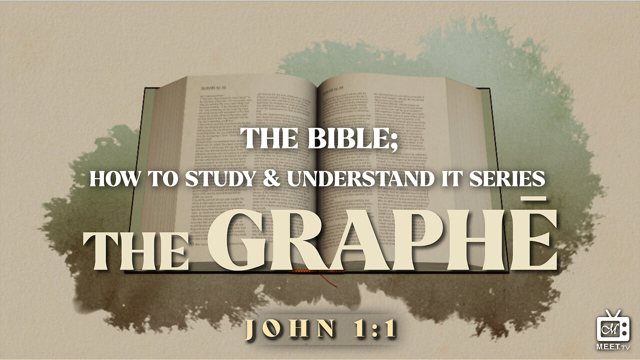 The Bible; How To Study & Understand It Series | THE GRAPHĒ | Part 1 | Bro. Denis Mukisa