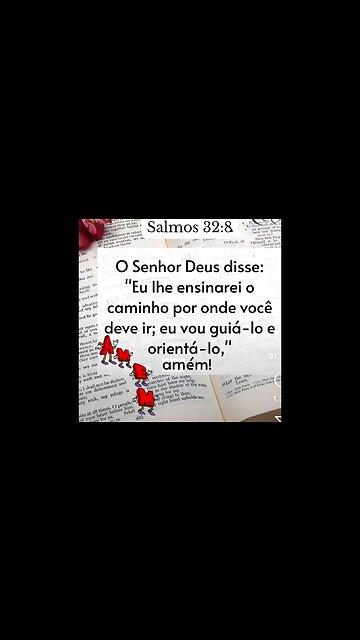Salmos 32:8 O Senhor Deus disse