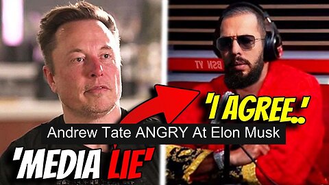 Latest News: Andrew Tate ANGRY At Elon Musk