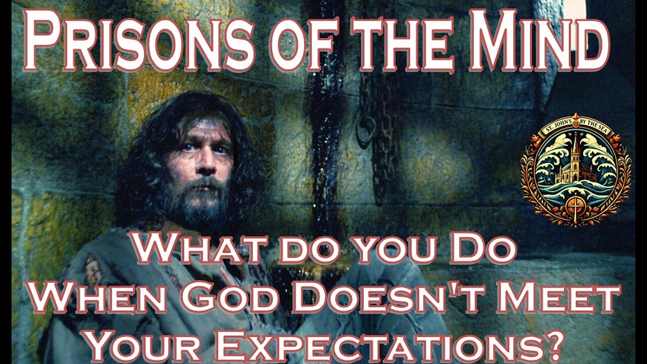 Expectations: Helping John the Baptist Remember the Gospel