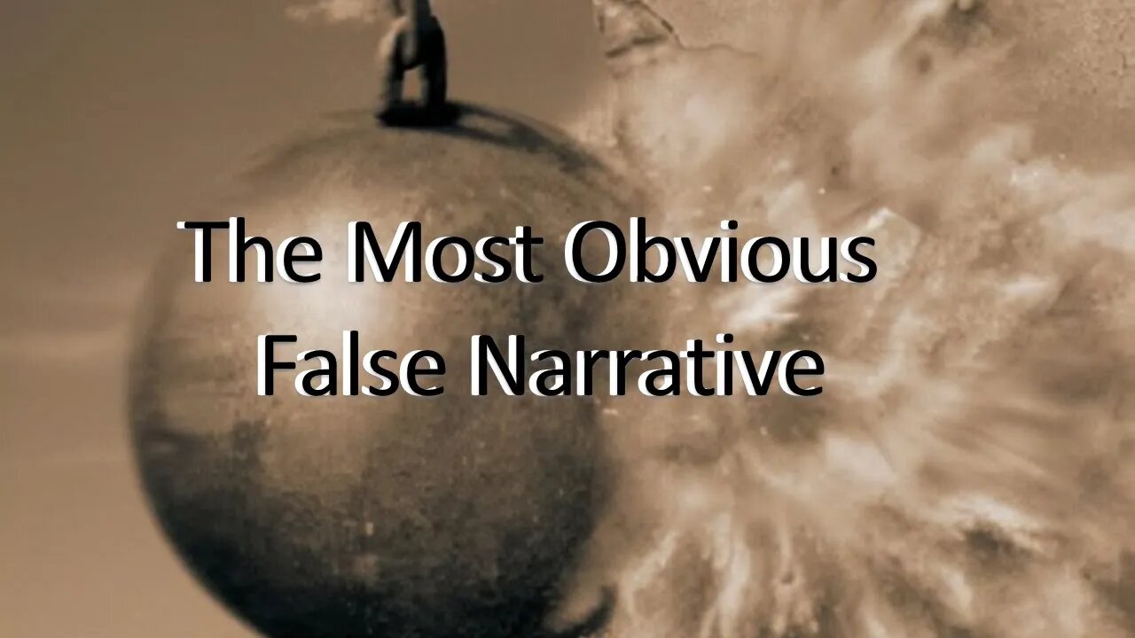 The most obvious false narrative in the world: a discussion in the Park