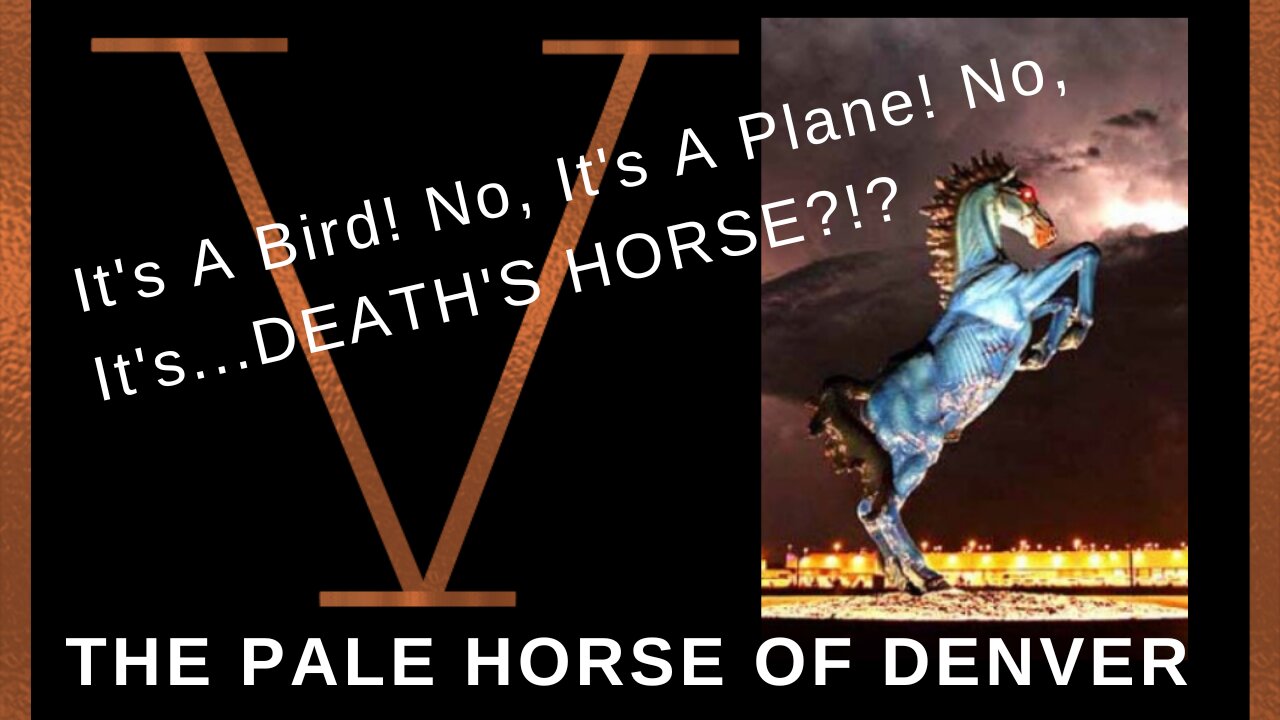 The Pale Horse of Denver