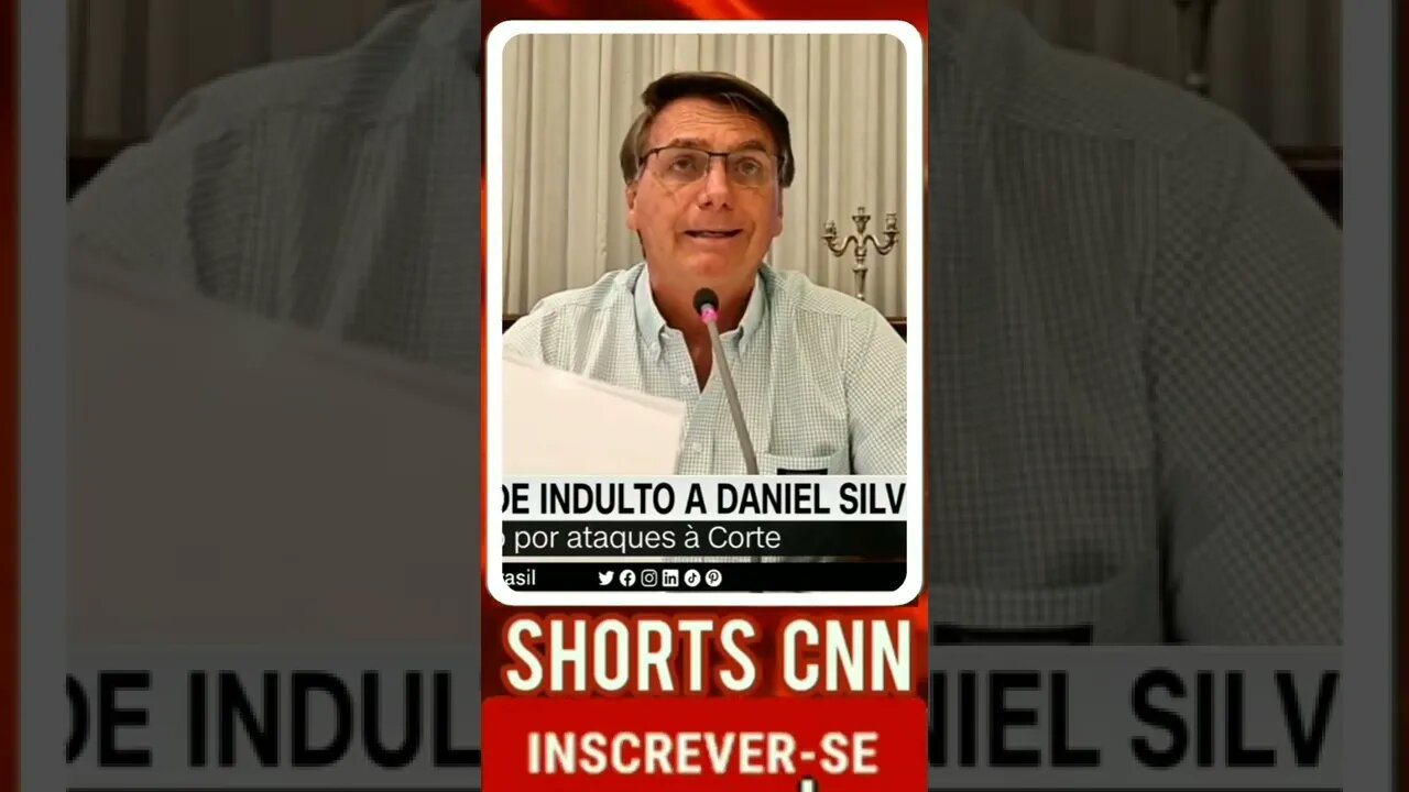 Bolsonaro decreta perdão da pena a Daniel Silveira; veja íntegra |#shortscnn