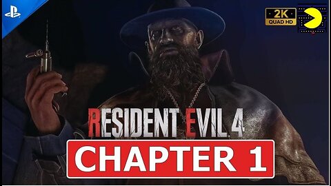 RESIDENT EVIL 4 REMAKE STEP BY STEP CHAPTER 1