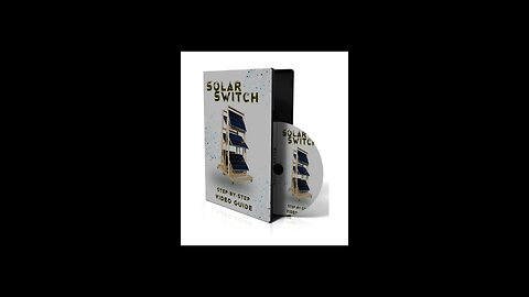 The Solar Switch Video Guide on how to build step by step