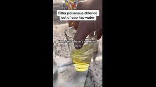 How to Filter Poisonous Chlorine out of your tap Water