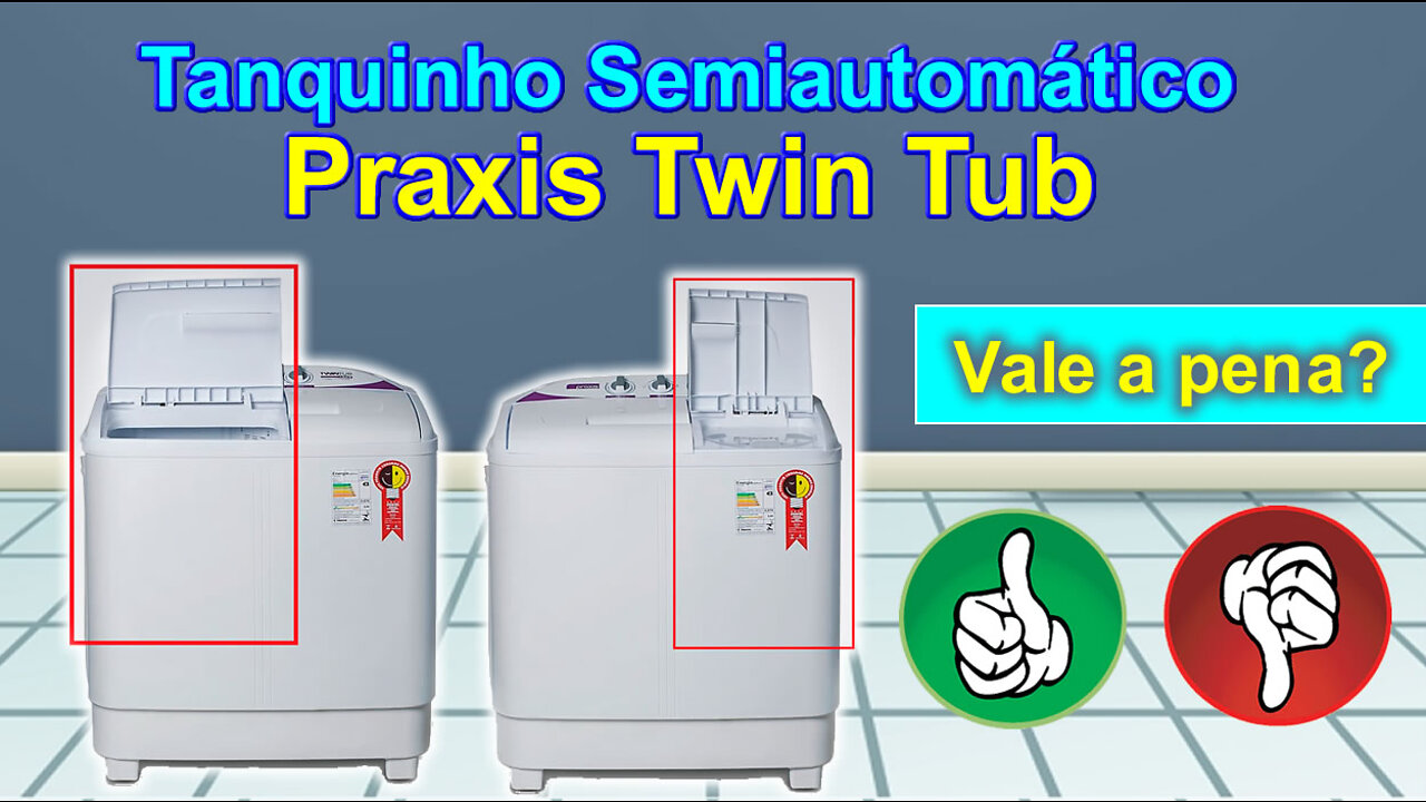 Tanquinho Semiautomático PRAXIS TWIN TUB é bom?