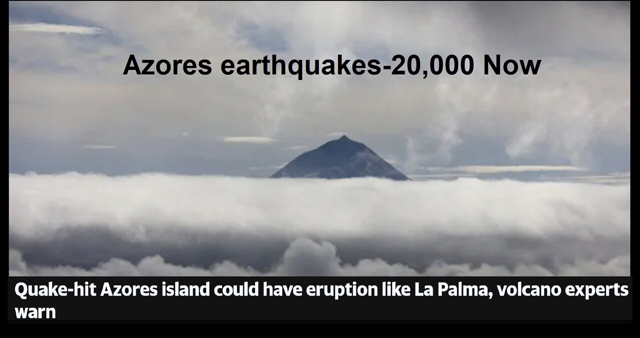 Volcano Experts Warn, Azores Island Could Have Eruption Like La Palma